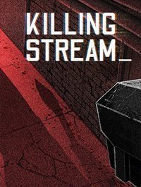 Killing Stream